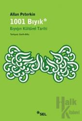 1001 Bıyık - Bıyığın Kültürel Tarihi