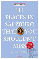 111 Places in Salzburg That You Shouldn't Miss