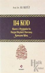 114 Kod: Hazret-i Peygamber'in Duygu Düşünce Davranış Konuşma Atlası (Ciltli)
