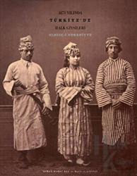1873 Yılında Türkiye'de Halk Giysileri (Ciltli)