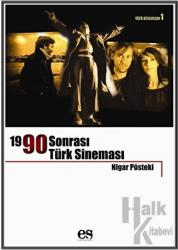 1990 Sonrası Türk Sineması