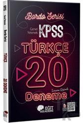 KPSS Türkçe Tamamı Çözümlü 20 Bordo Deneme Sınavı