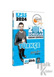 2024 KPSS GY Türkçe Tamamı Çözümlü Zor Sorular