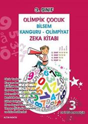 3. Sınıf Olimpik Çocuk Bilsem Kanguru - Olimpiyat Zeka Kitabı Tamamı Çözümlü