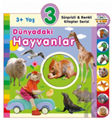 3+ Yaş Dünyadaki Hayvanlar Sürprizli ve Renkli Kitaplar Serisi