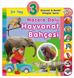 3+ Yaş Macera Dolu Hayvanat Bahçesi (Ciltli) Sürprizli ve Renkli Kitaplar Serisi