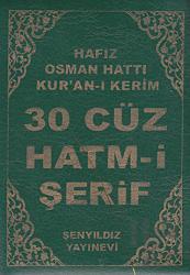 30 Cüz Hatm-ı Şerif - Hafız Osman Hattı Kur’an-ı Kerim (Kılıflı)