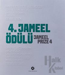 4. Jameel Ödülü Jameel Prize 4