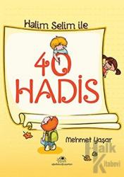 40 Hadis Halim ile Selim