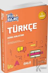 5. Sınıf Bil Ba-ng Türkçe Konu Anlatım Ünlü Yayınlar