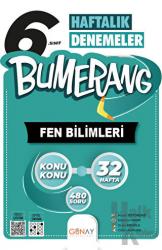 6. Sınıf Bumerang 32 Haftalık Fen Bilimleri Denemeleri Günay Yayınları