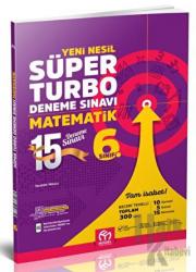 6. Sınıf Matematik Yeni Nesil Süper Turbo Deneme Sınavı Model Eğitim Yayıncılık
