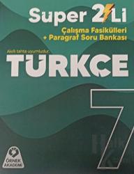 7. Sınıf Türkçe Süper 2'li Çalışma Fasikülleri + Paragraf Soru Bankası