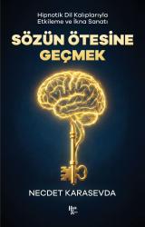 Sözün Ötesine Geçmek