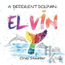 A Different Dolphin: Elvin