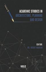 Academic Studies in Architecture, Planning and Design
