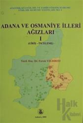 Adana ve Osmaniye İlleri Ağızları Cilt: 1