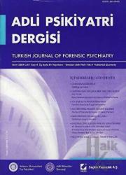 Adli Psikiyatri Dergisi – Cilt:1 Sayı:4 Ekim 2004