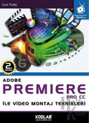 Adobe Premiere Pro CC (Oku, İzle, Dinle, Öğren!)