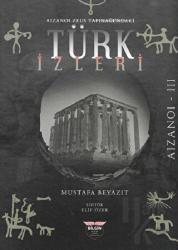 Aizanoi Zeus Tapınağı'ndaki Türk İzleri (Ciltli)