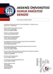 Akdeniz Üniversitesi Hukuk Fakültesi Dergisi Cilt: 2 - Sayı: 1 Haziran 2012