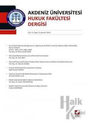 Akdeniz Üniversitesi Hukuk Fakültesi Dergisi Cilt: 3 - Sayı: 2 Aralık 2013