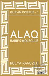 Alaq - Rabb's Molecule