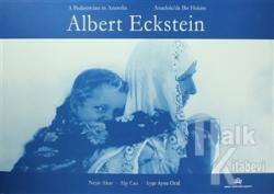 Albert Eckstein - Anadolu'da Bir Hekim (Ciltli)
