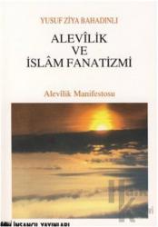 Alevilik ve İslam Fanatizmi