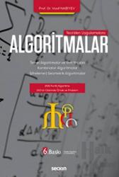Algoritmalar Temel Algoritmalar ve Veri Yapıları  - Kombinator Algoritmalar - Şifreleme - Geometrik Algoritmalar