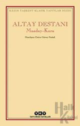 Altay Destanı Maaday Kara
