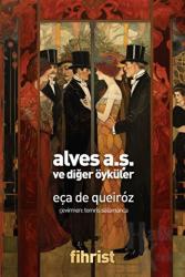 Alves A.Ş. ve Diğer Öyküler