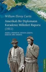 Amerikalı Bir Diplomatın Karadeniz Milletleri Raporu