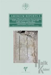 Amorium Reports 5 (Ciltli)