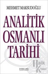 Analitik Osmanlı Tarihi