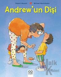 Andrew’un Dişi