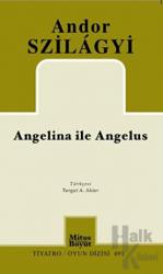 Angelina İle Angelus