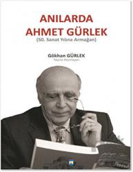 Anılarda Ahmet Gürlek