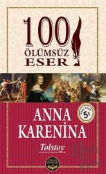 Anna Karenina 100 Ölümsüz Eser