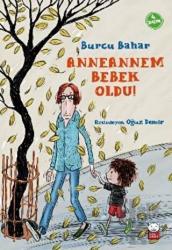 Anneannem Bebek Oldu!