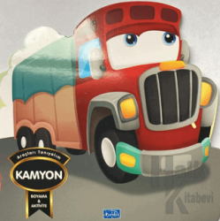 Araçları Tanıyalım - Kamyon