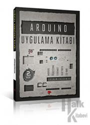 Arduino Uygulama Kitabı Android, Processing, Ethernet, Bluetood, SD-Kart