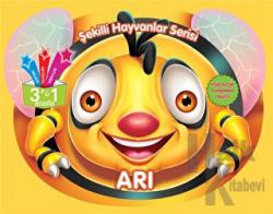 Arı Şekilli Hayvanlar Serisi