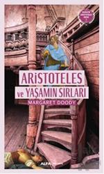 Aristoteles ve Yaşamın Sırları Dedektif Aristoteles Dizisi 3