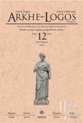 Arkhe - Logos Dergisi Sayı: 12 Güz 2021