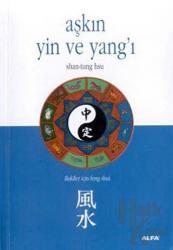 Aşkın Yin ve Yang’ı İlişkiler İçin Feng Shui