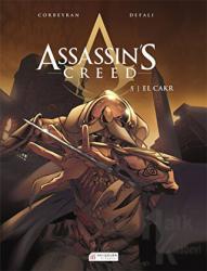Assassin’s Creed 5. Cilt: El Cakr