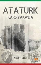 Atatürk Karşıyaka'da