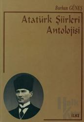Atatürk Şiirleri Antolojisi