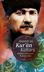 Atatürk’ün Kuran Kültürü